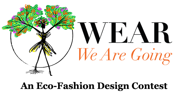 Wear We Are Going – An Eco-Fashion Design Contest